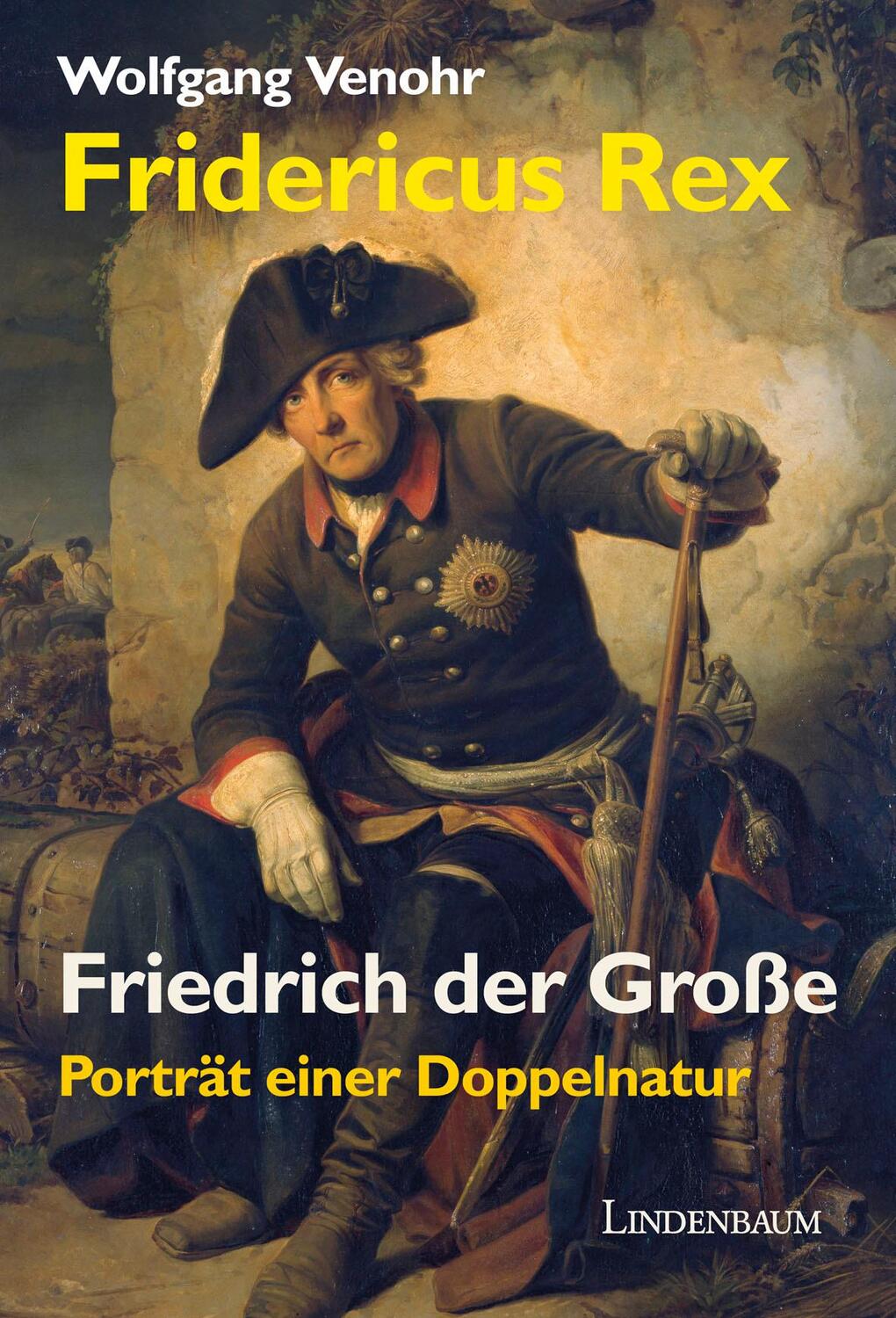 Fridericus Rex. Friedrich der Große - Venohr, Wolfgang