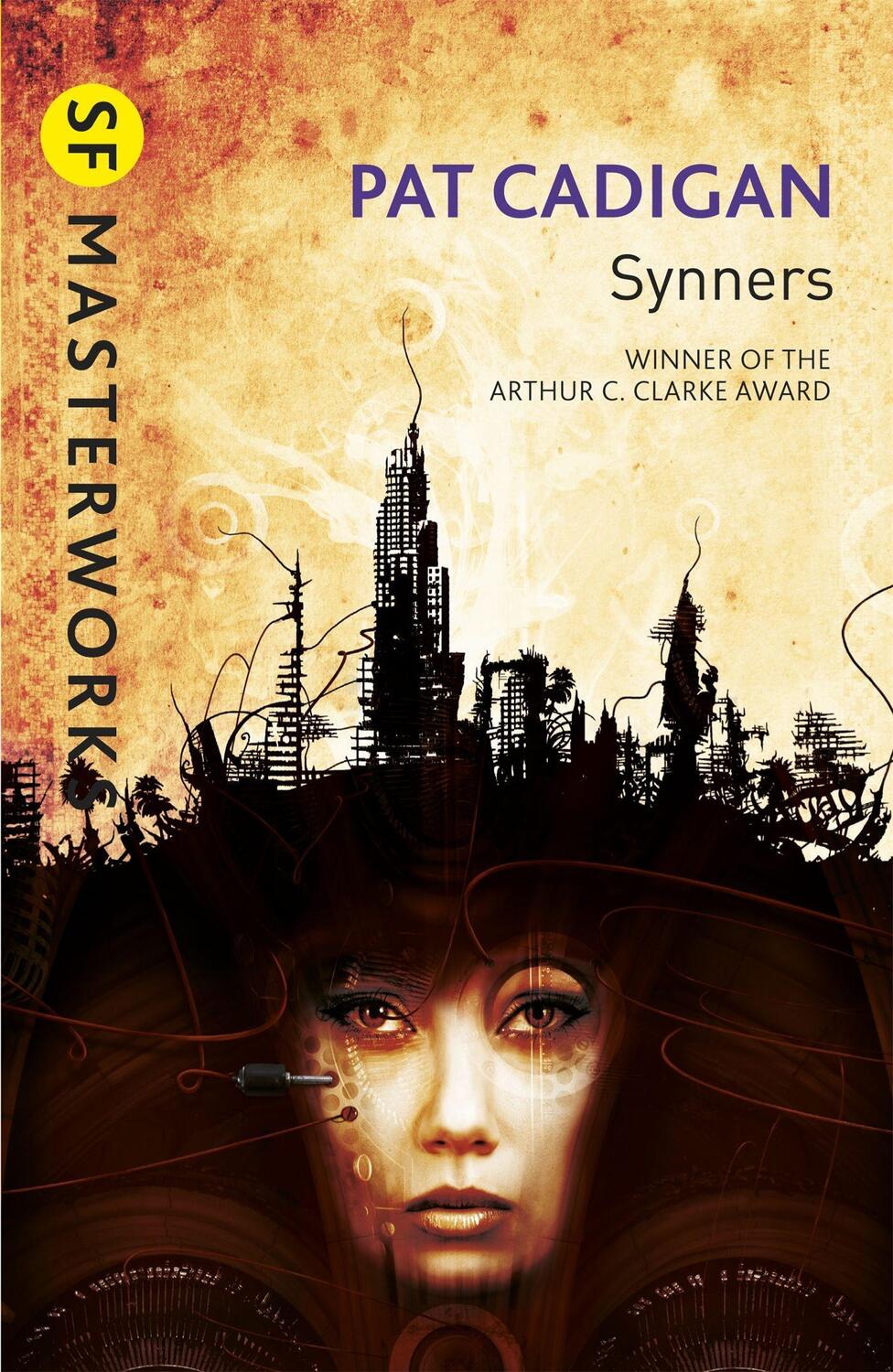 Cover: 9780575119543 | Synners | Pat Cadigan | Taschenbuch | S.F. Masterworks | Englisch