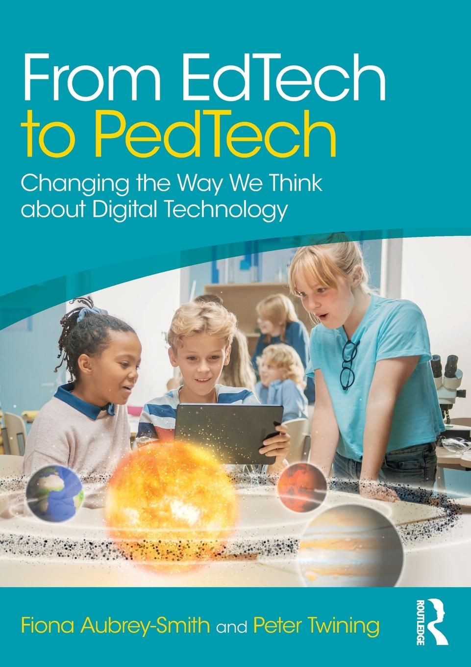 Cover: 9781032343495 | From EdTech to PedTech | Fiona Aubrey-Smith (u. a.) | Taschenbuch