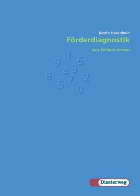 Cover: 9783425014715 | Förderdiagnostik Mathematik | Katrin Hasenbein | Taschenbuch | Deutsch