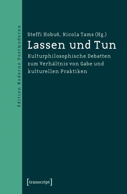 Cover: 9783837624755 | Lassen und Tun | Taschenbuch | 264 S. | Deutsch | 2014