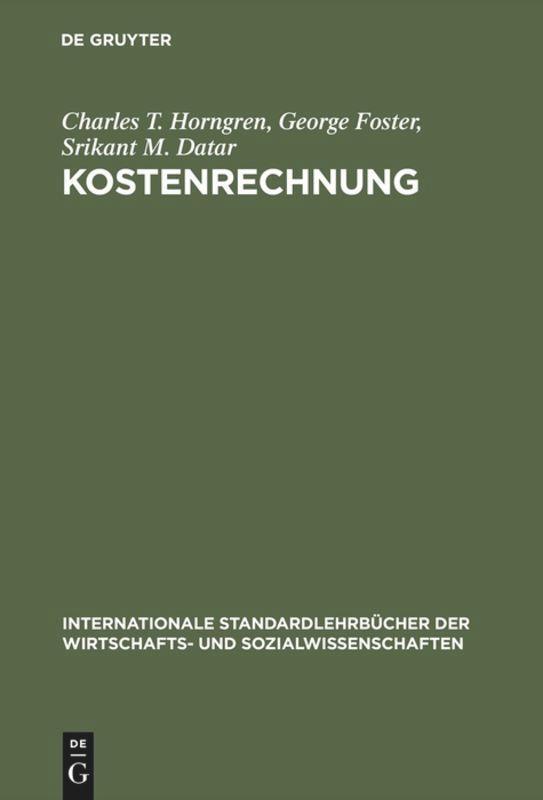 Cover: 9783486255706 | Kostenrechnung | Entscheidungsorientierte Perspektive | Buch | ISSN