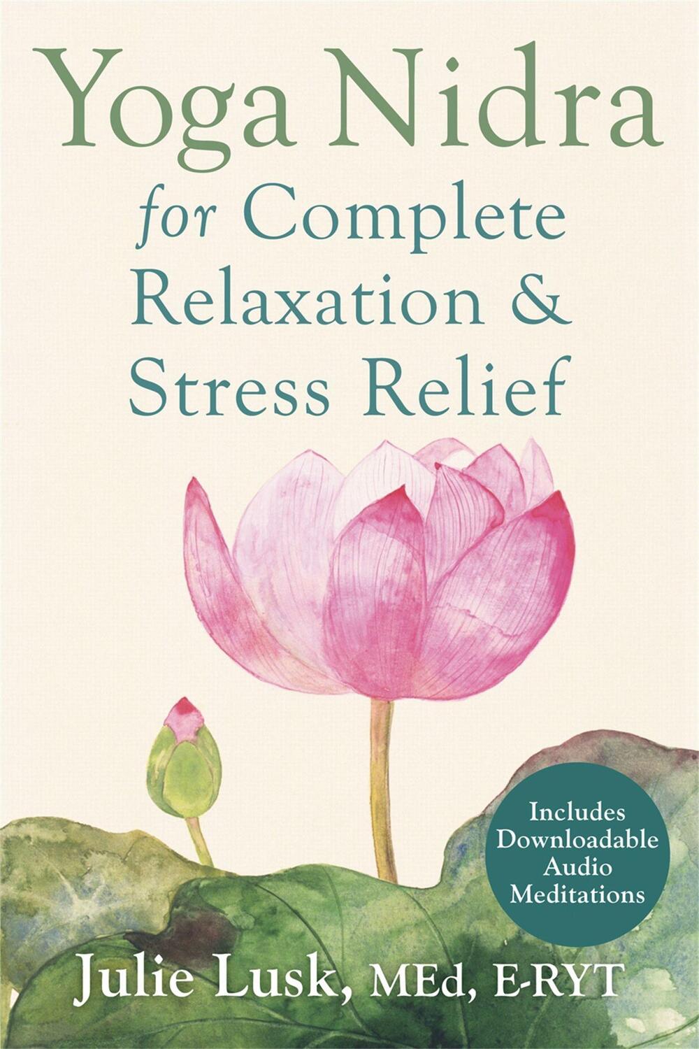 Cover: 9781626251823 | Yoga Nidra for Complete Relaxation and Stress Relief | Julie Lusk