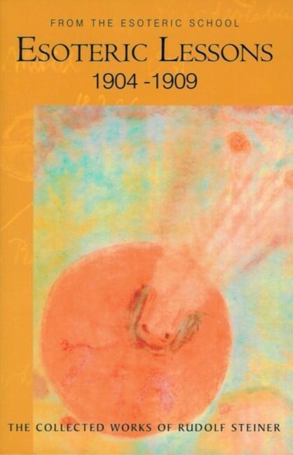 Cover: 9780880106108 | Esoteric Lessons | Rudolf Steiner | Taschenbuch | Englisch | 2007