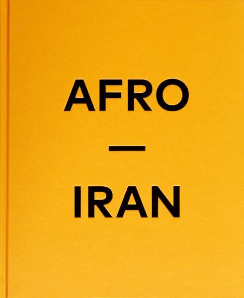 Cover: 9783969001332 | Mahdi Ehsaei: AFRO-IRAN | THE UNKNOWN MINORITY | Mahdi Ehsaei | Buch