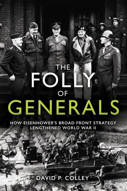 Cover: 9781612009742 | The Folly of Generals | David Colley | Buch | Englisch | 2021