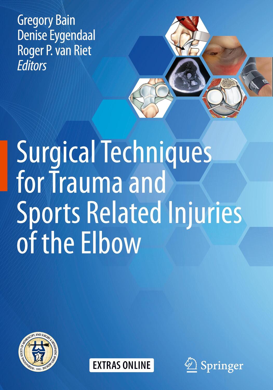 Cover: 9783662589304 | Surgical Techniques for Trauma and Sports Related Injuries of the...