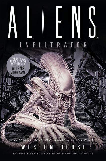 Cover: 9781789093988 | Aliens: Infiltrator | Weston Ochse | Taschenbuch | Englisch | 2021