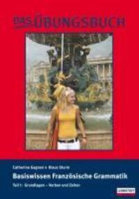 Cover: 9783937270067 | Basiswissen Französische Grammatik 1 | Grundlagen - Verben und Zeiten