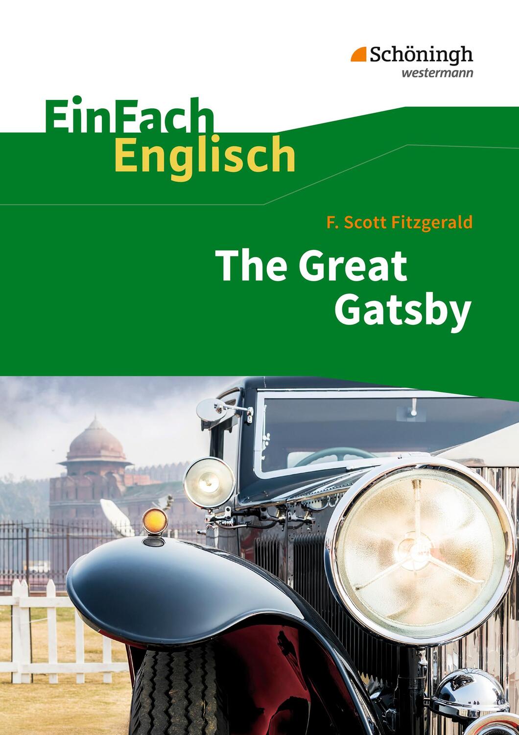 Cover: 9783140411905 | EinFach Englisch Textausgaben. F. S. Fitzgerald: The Great Gatsby