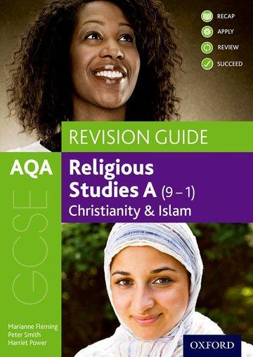 Cover: 9780198422839 | AQA GCSE Religious Studies A: Christianity and Islam Revision Guide