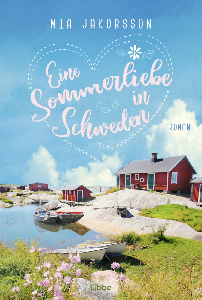 Cover: 9783404179350 | Eine Sommerliebe in Schweden | Roman | Mia Jakobsson | Taschenbuch