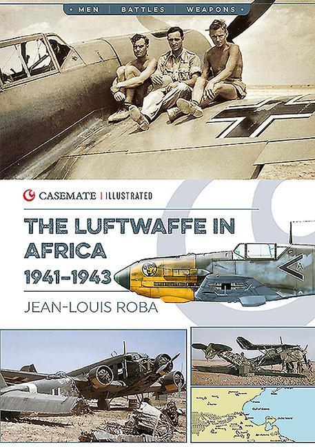Cover: 9781612007458 | Luftwaffe in Africa 1941-1943 | Jean-Louis Roba | Taschenbuch | 2019