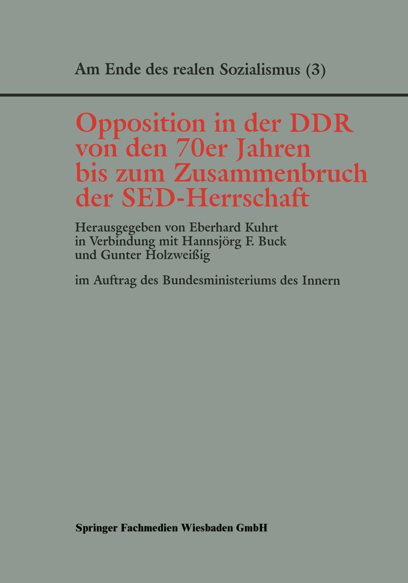 Cover: 9783810019653 | Opposition in der DDR von den 70er Jahren bis zum Zusammenbruch der...