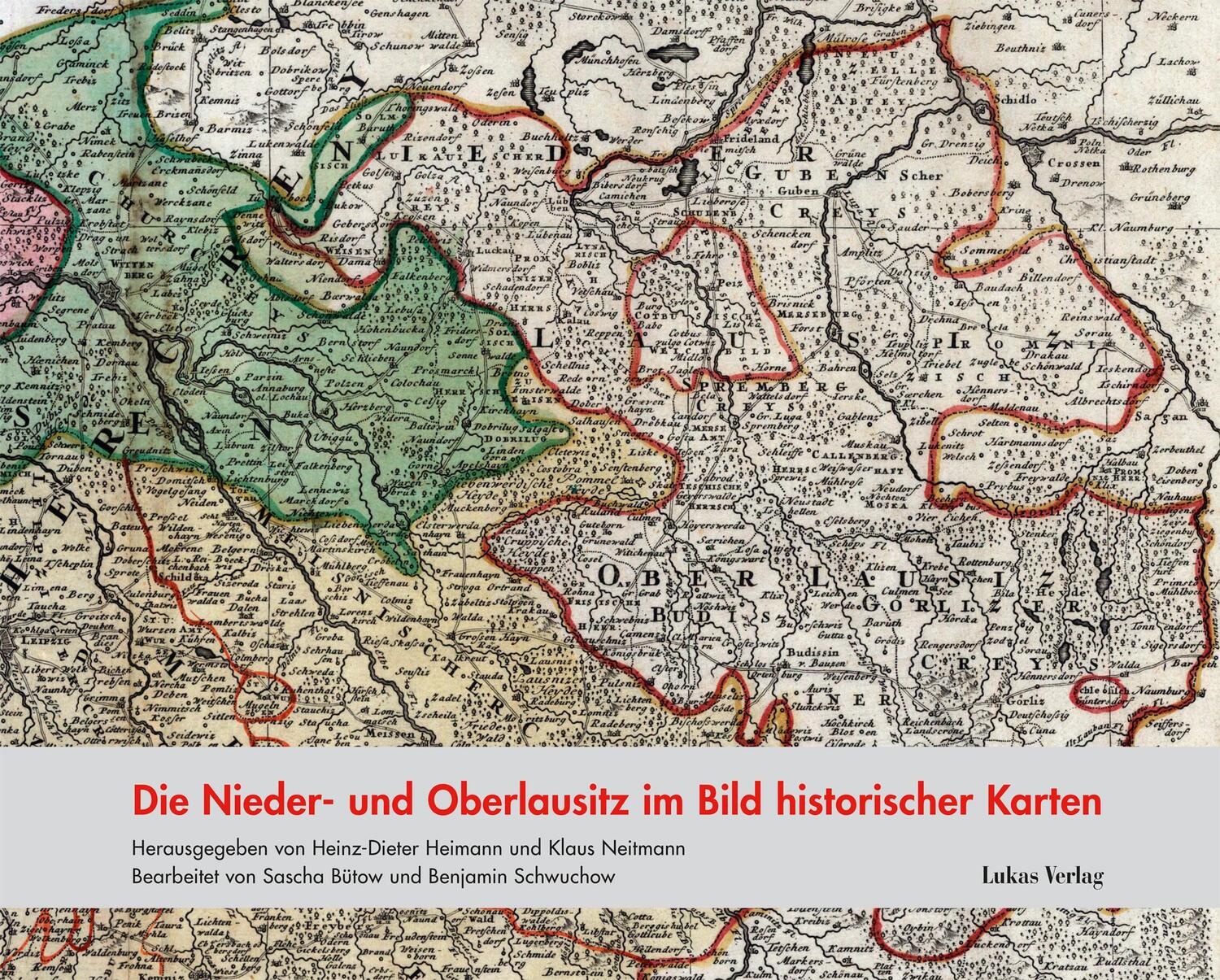 Cover: 9783867321877 | Die Nieder- und Oberlausitz im Bild historischer Karten | Buch | 2014