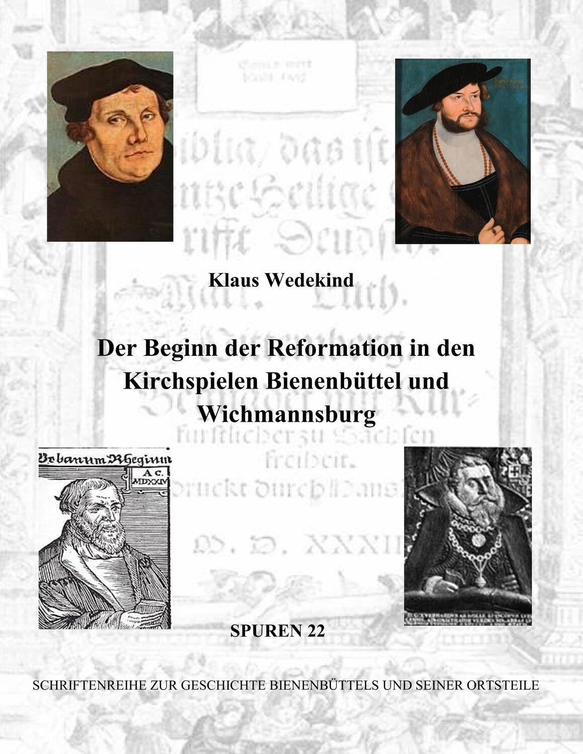 Cover: 9783744884839 | Der Beginn der Reformation in den Kirchenspielen | Klaus Wedekind