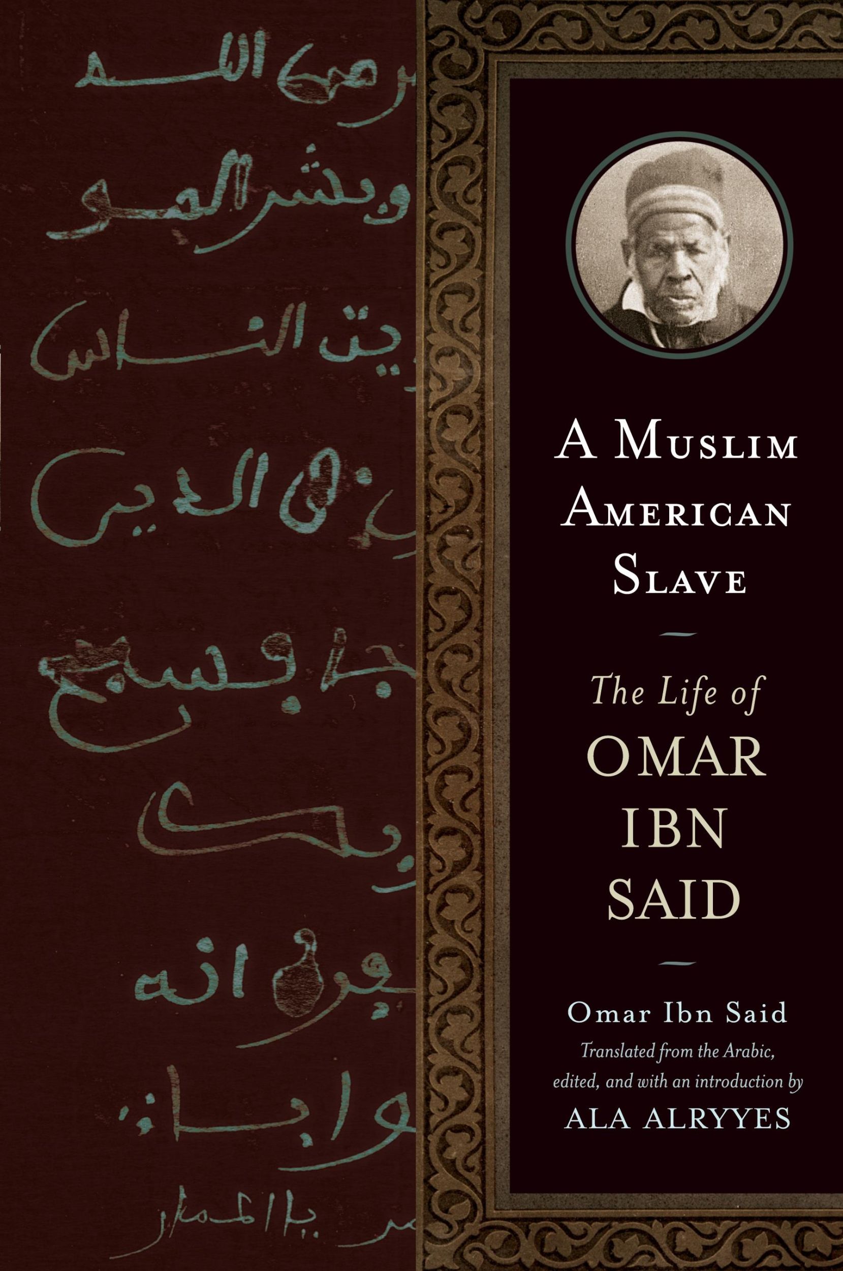 Cover: 9780299249540 | A Muslim American Slave | The Life of Omar Ibn Said | Omar Ibn Said