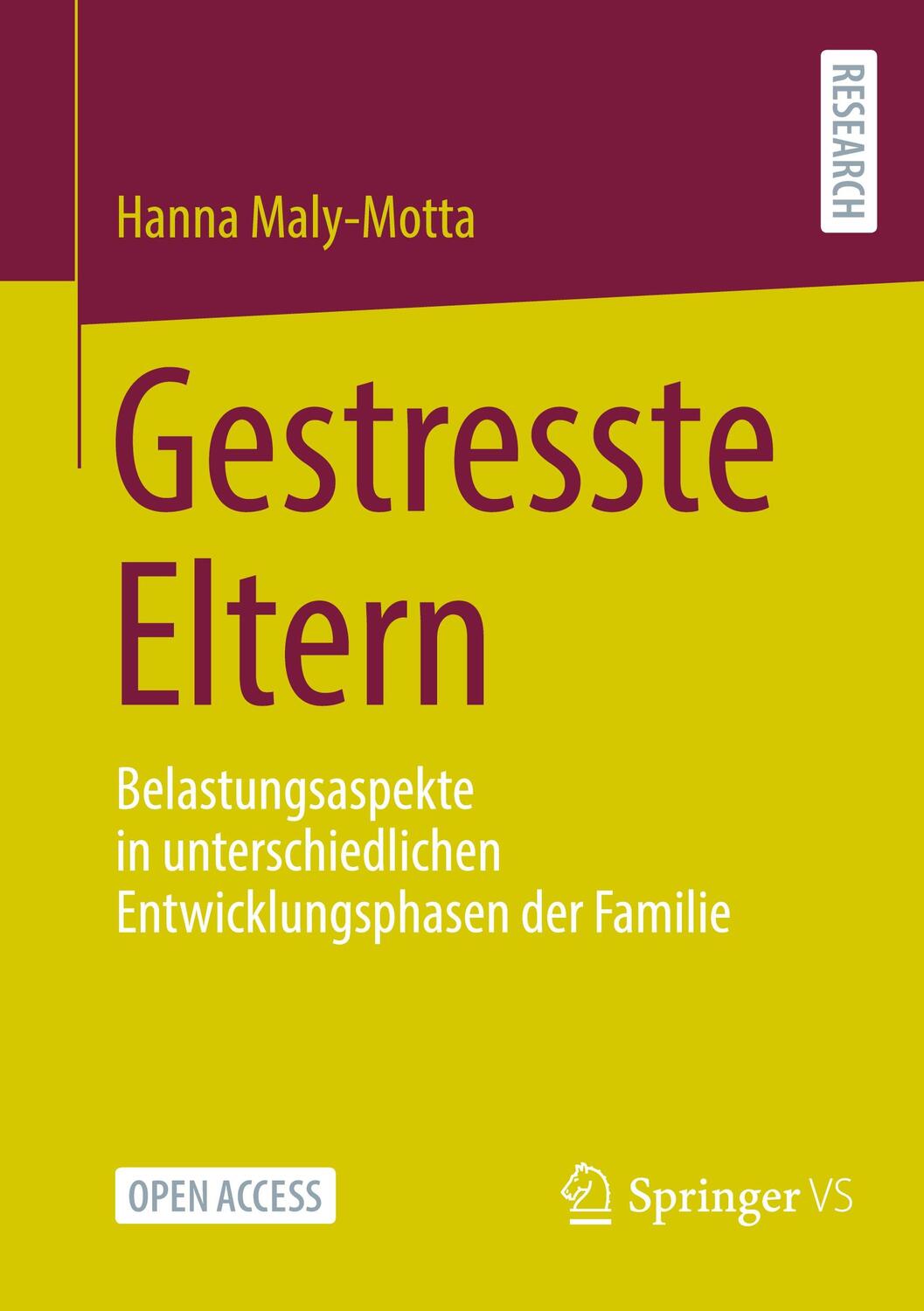 Cover: 9783658412234 | Gestresste Eltern | Hanna Maly-Motta | Taschenbuch | Paperback | xviii