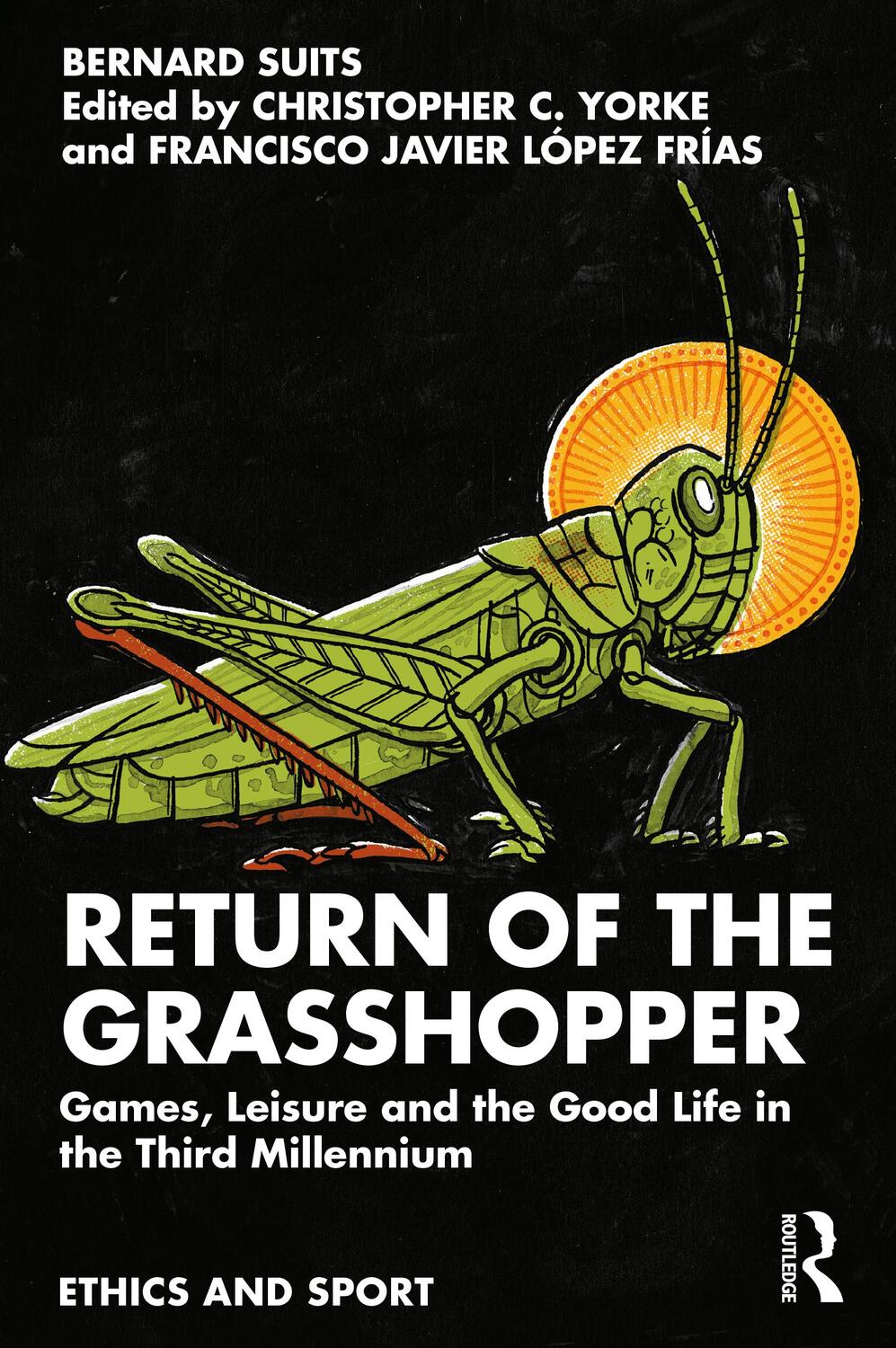Cover: 9781032201368 | Return of the Grasshopper | Bernard Suits | Taschenbuch | Englisch