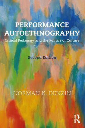 Cover: 9781138066298 | Performance Autoethnography | Norman K Denzin | Taschenbuch | Englisch