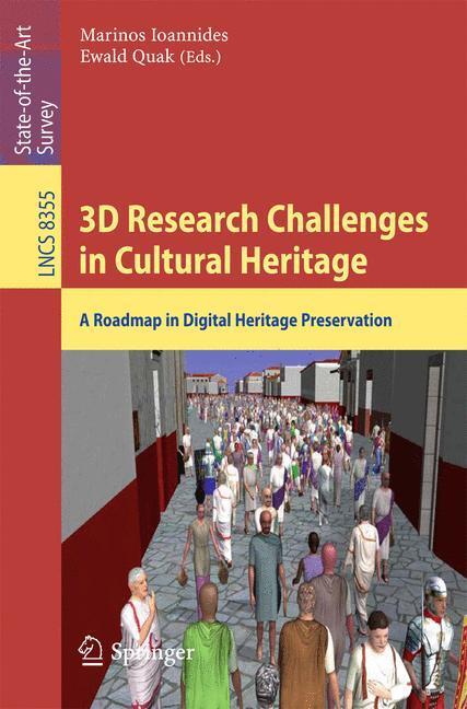 Cover: 9783662446294 | 3D Research Challenges in Cultural Heritage | Ewald Quak (u. a.) | x