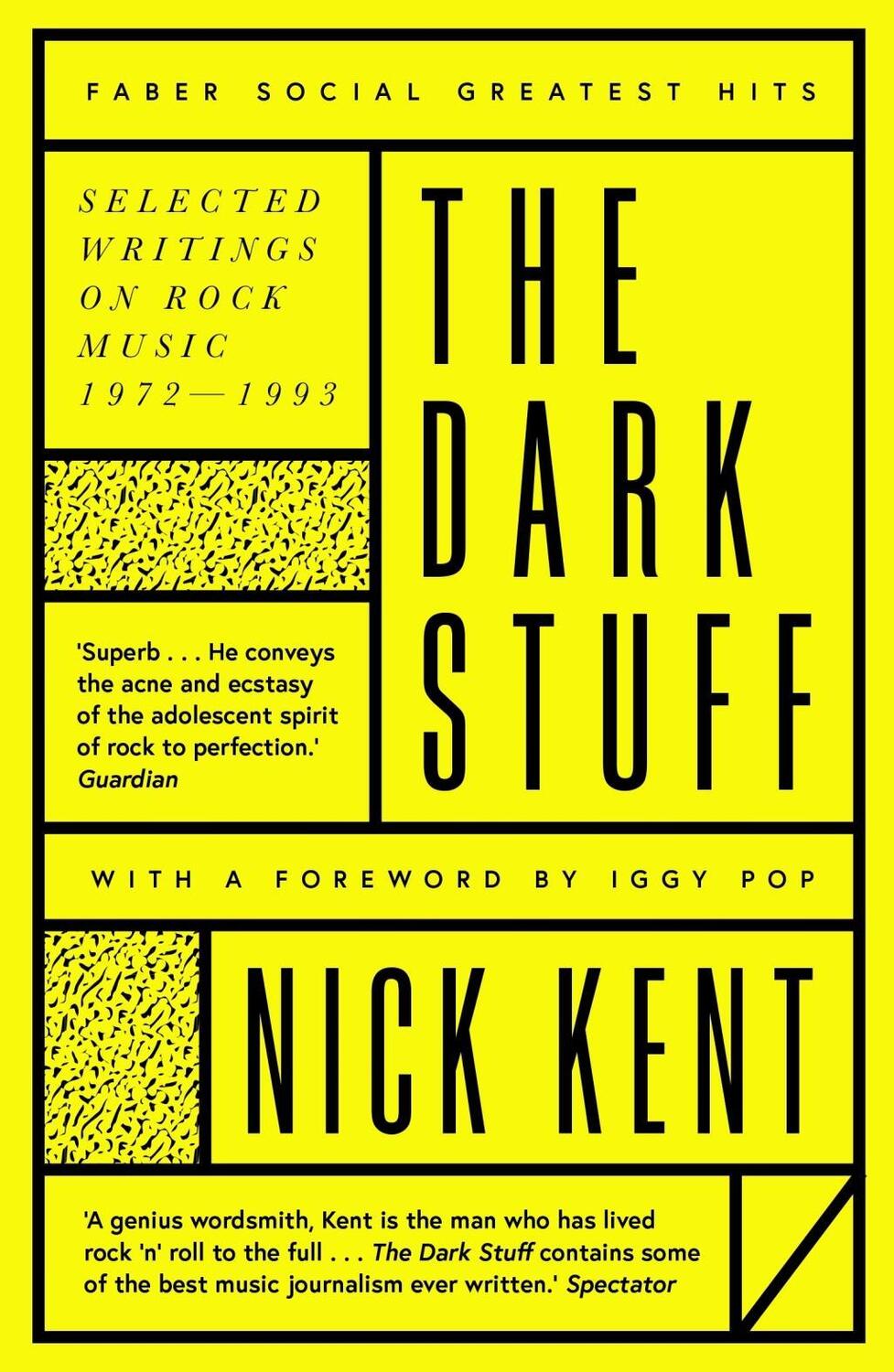 Cover: 9780571349647 | The Dark Stuff | Nick Kent | Taschenbuch | 468 S. | Englisch | 2019