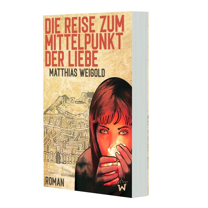 Cover: 9783867229388 | Die Reise zum Mittelpunkt der Liebe | Matthias Weigold | Taschenbuch