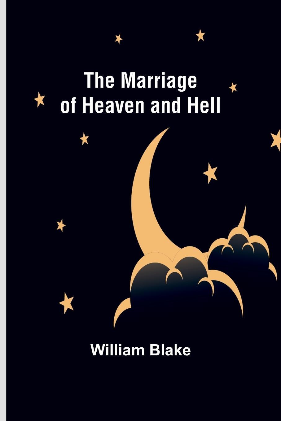 Cover: 9789356909946 | The Marriage of Heaven and Hell | William Blake | Taschenbuch | 2023