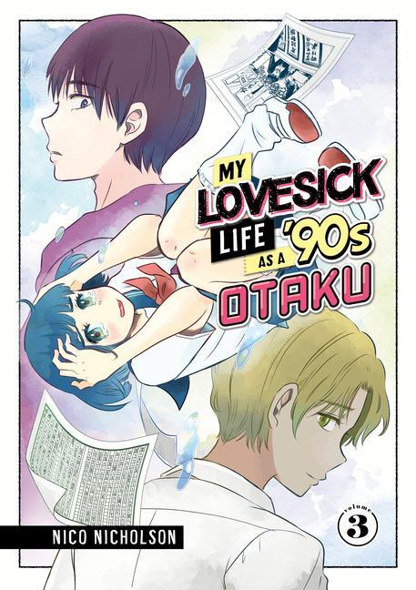 Cover: 9781646519699 | My Lovesick Life as a '90s Otaku 3 | Nico Nicholson | Taschenbuch