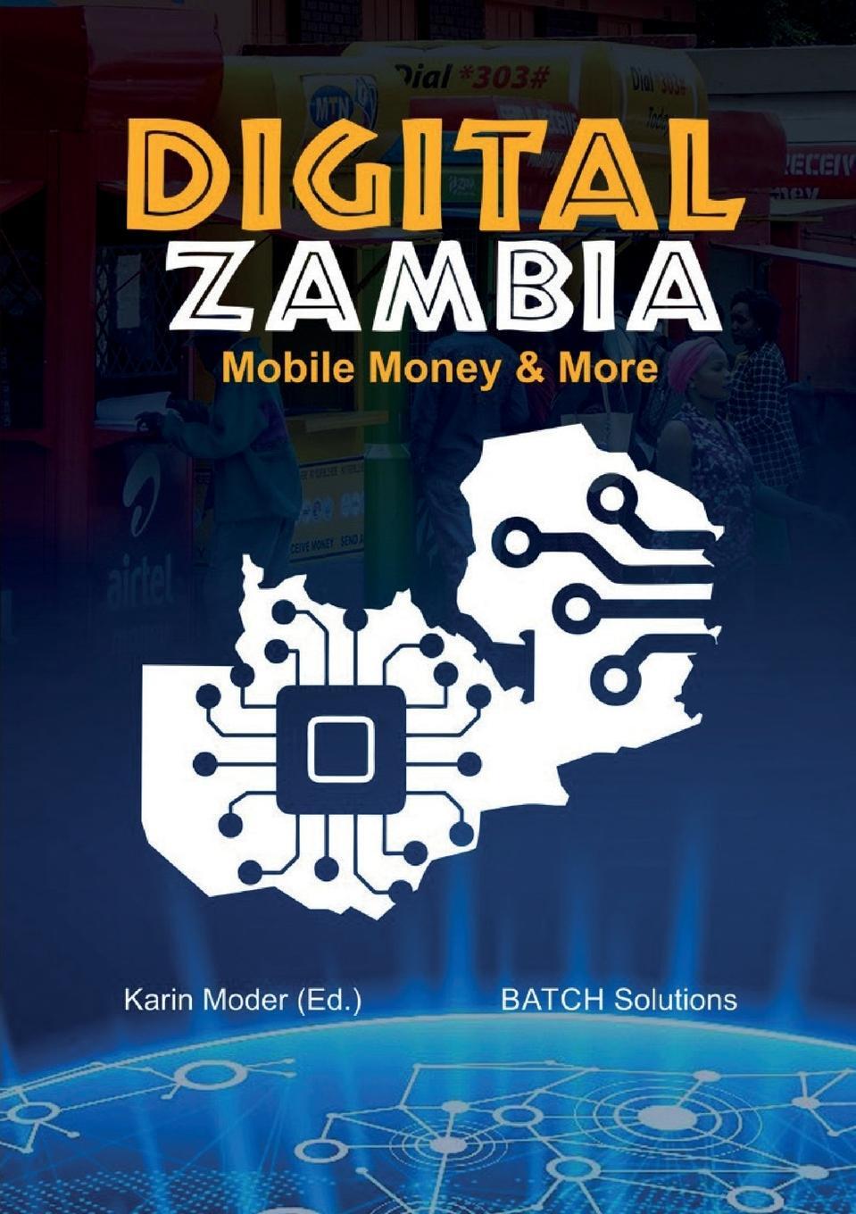 Cover: 9789982434386 | Digital Zambia | Mobile Money &amp; More | Karin Moder | Taschenbuch