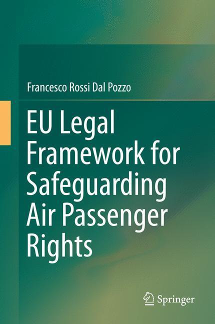 Cover: 9783319080895 | EU Legal Framework for Safeguarding Air Passenger Rights | Pozzo | X