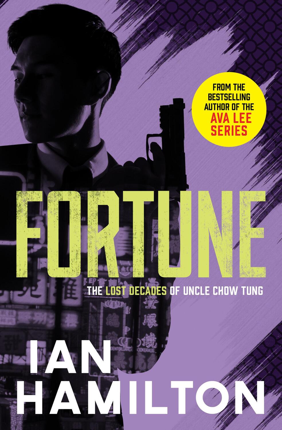Cover: 9781487004026 | Fortune: The Lost Decades of Uncle Chow Tung | Ian Hamilton | Buch