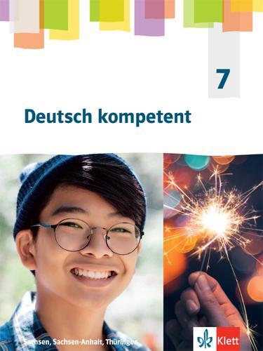 Cover: 9783123162435 | Deutsch kompetent 7. Schülerbuch Klasse 7. Ausgabe Sachsen,...