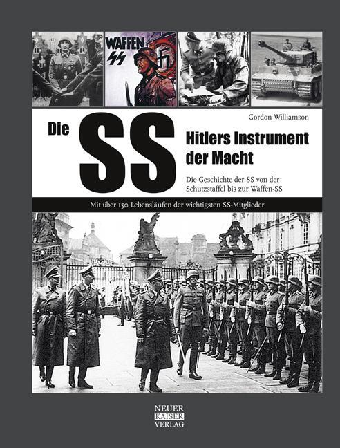 Cover: 9783846820032 | Die SS-Hitlers Instrument der Macht | Gordon Williamson | Buch | 2013