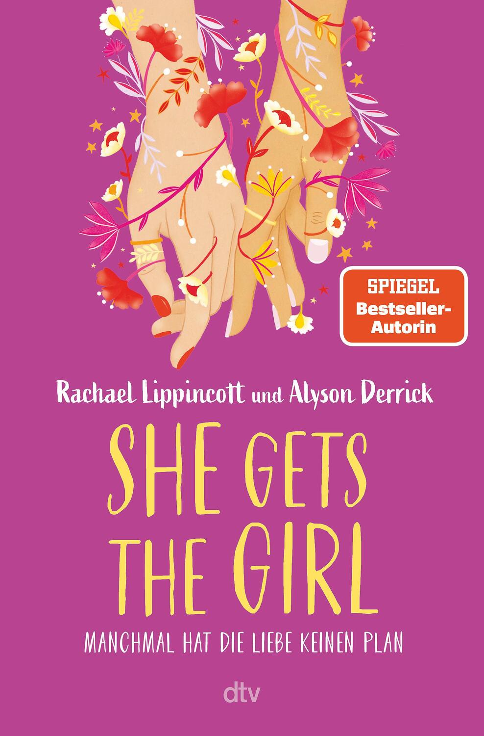 Cover: 9783423740005 | She Gets the Girl | Rachael Lippincott (u. a.) | Taschenbuch | Deutsch
