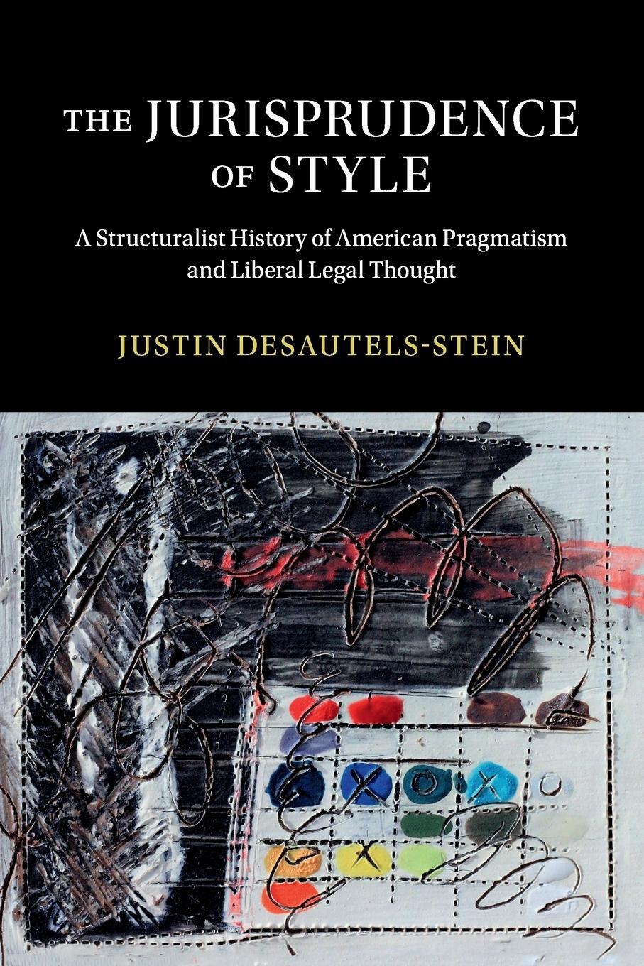 Cover: 9781316610015 | The Jurisprudence of Style | Justin Desautels-Stein | Taschenbuch