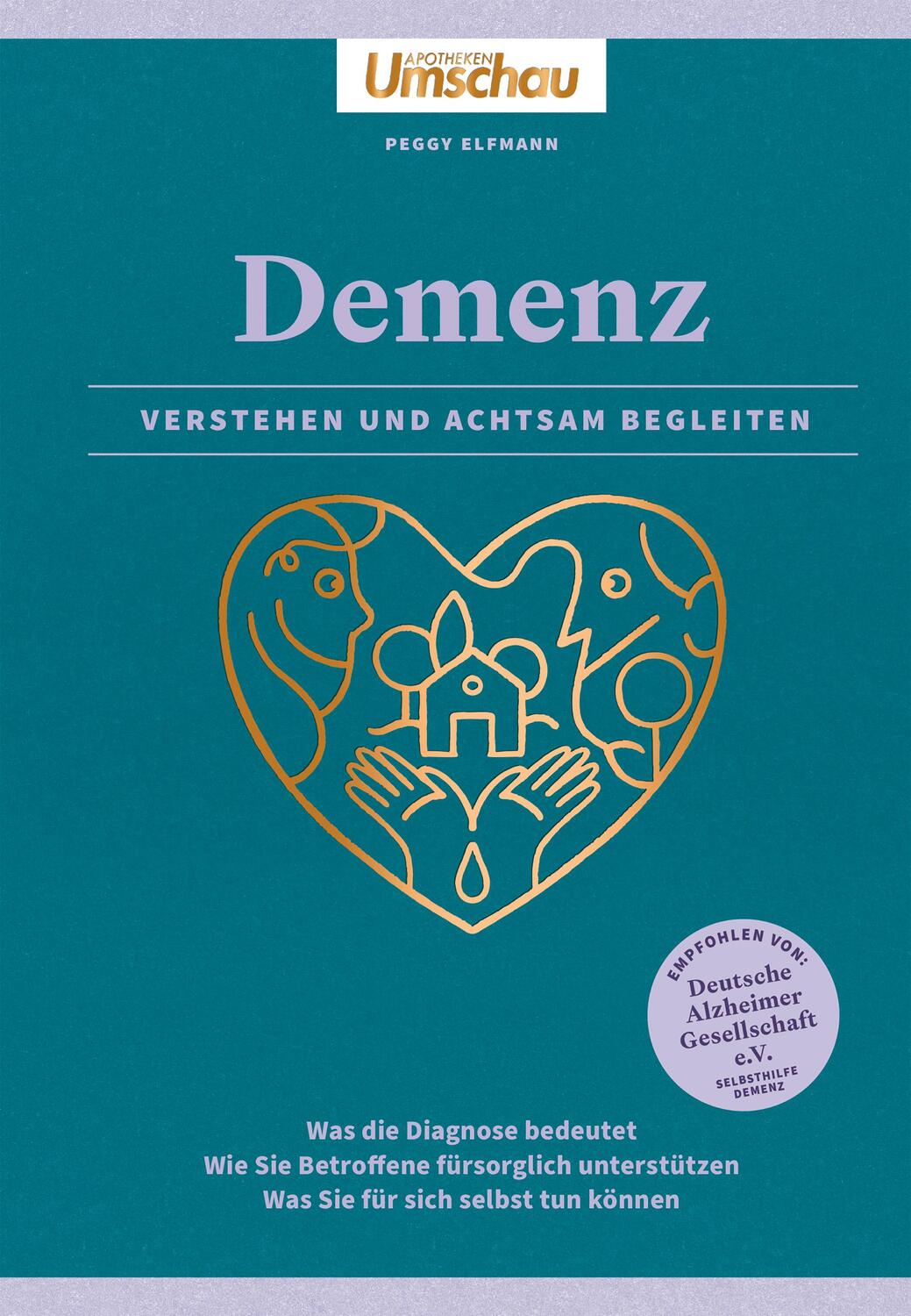 Cover: 9783927216785 | Verstehen und Begleiten. Demenz | Ein Leitfaden für Angehörige | Buch