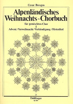 Cover: 9790012172758 | Alpenländisches Weihnachtschorbuch Band 1 für gem Chor Partitur (dt)
