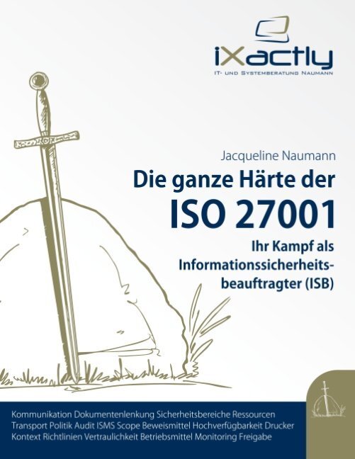 Cover: 9783746091303 | Ihr Kampf als Informationssicherheitsbeauftragter (ISB) | Naumann