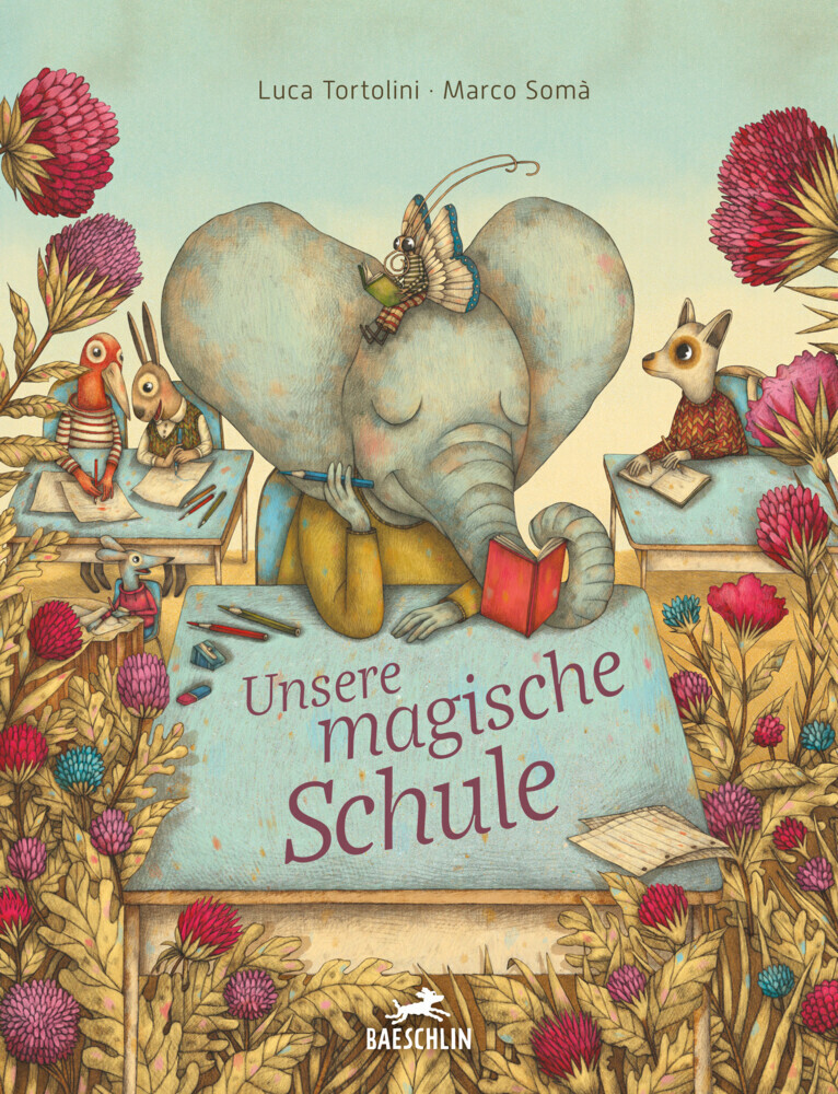 Cover: 9783038930709 | Unsere magische Schule | Luca Tortolini (u. a.) | Buch | Deutsch