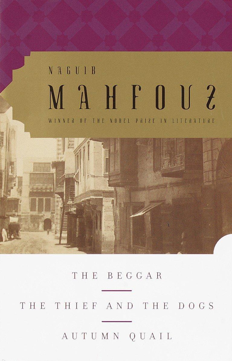 Cover: 9780385498357 | The Beggar, the Thief and the Dogs, Autumn Quail | Naguib Mahfouz