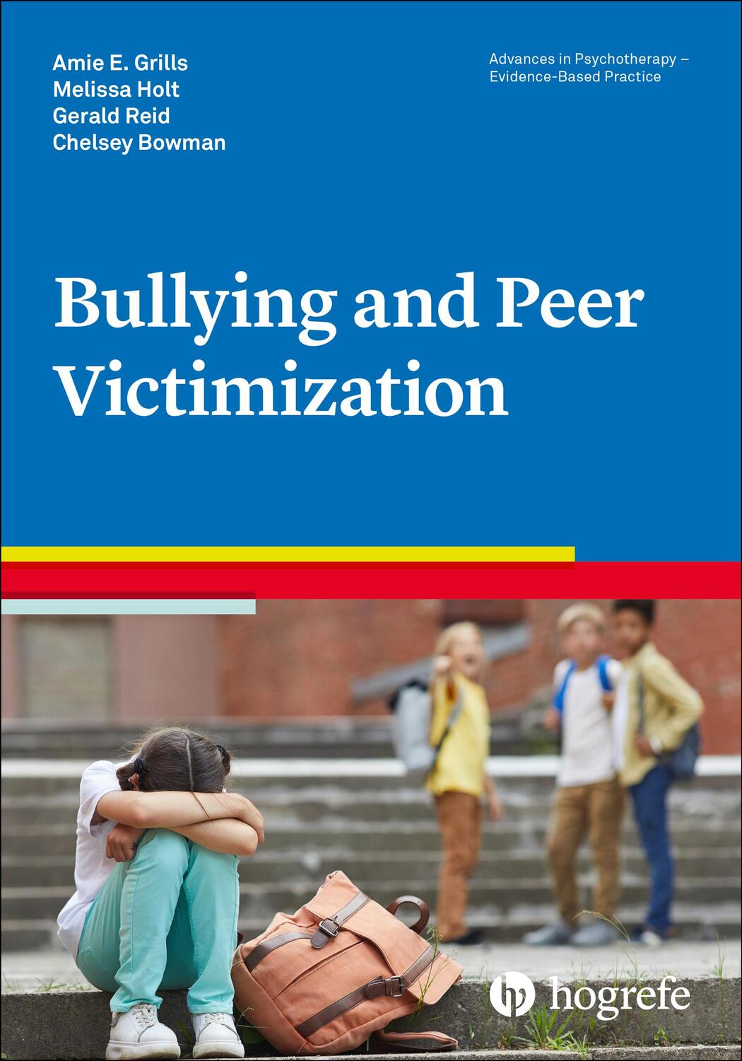 Cover: 9780889374089 | Bullying and Peer Victimization | Amie E. Grills (u. a.) | Taschenbuch