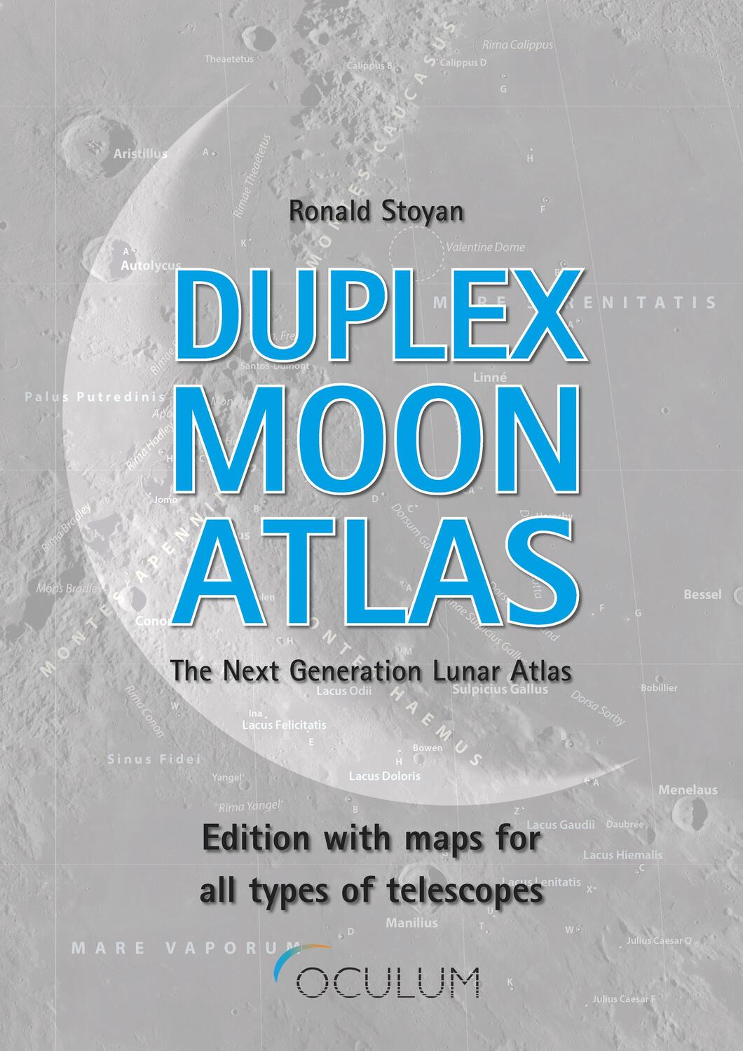 Cover: 9783949370052 | Duplex Moon Atlas | The Next Generation Lunar Atlas | Ronald Stoyan