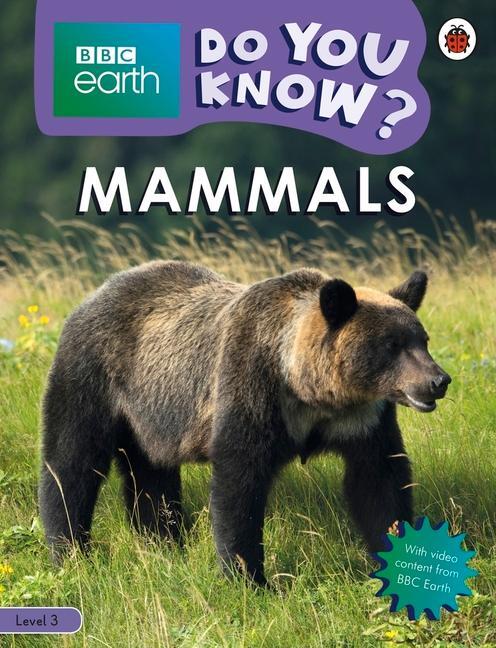 Cover: 9780241382851 | Do You Know? Level 3 - BBC Earth Mammals | Ladybird | Taschenbuch