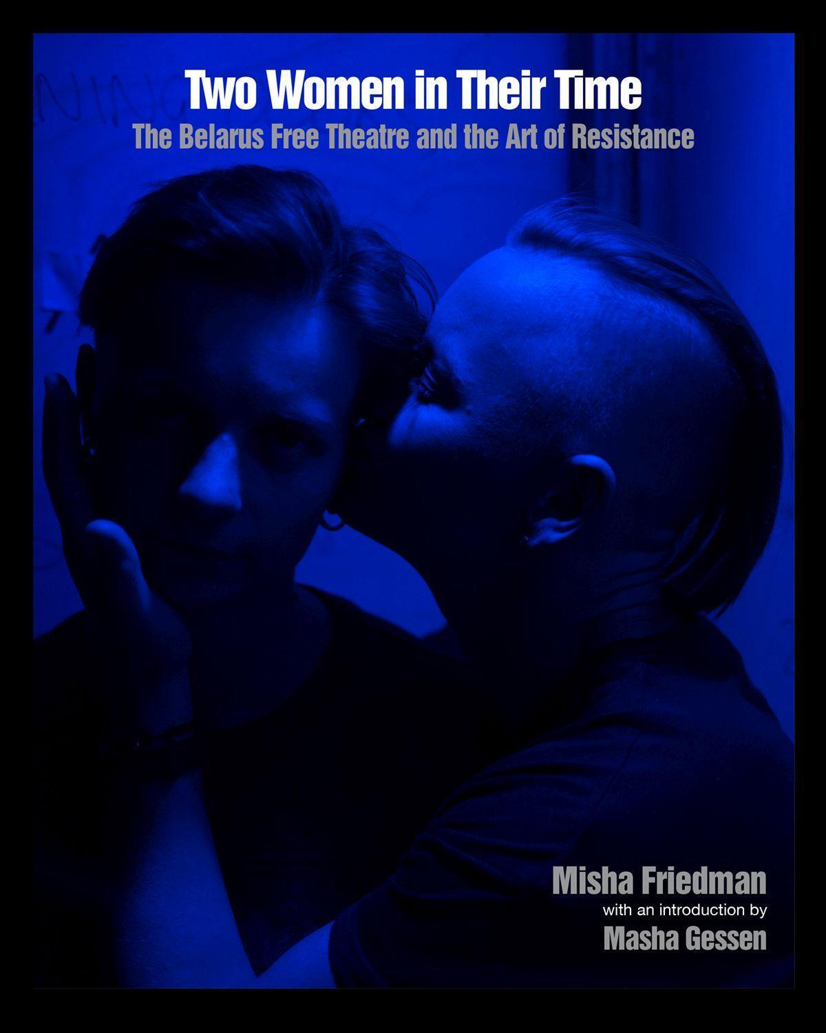 Cover: 9781620974056 | Two Women In Their Time | Misha Friedman | Taschenbuch | Englisch