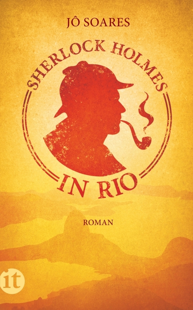 Cover: 9783458359494 | Sherlock Holmes in Rio | Roman | Jô Soares | Taschenbuch | 2013