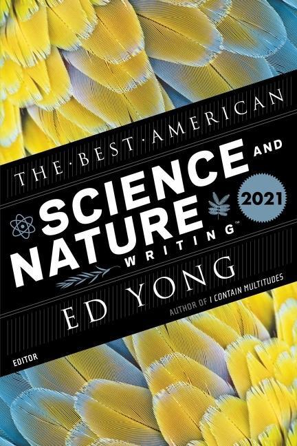 Cover: 9780358400066 | The Best American Science and Nature Writing 2021 | Ed Yong (u. a.)