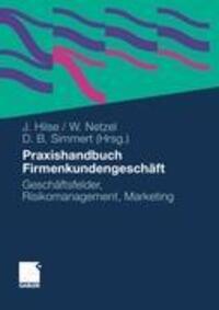 Cover: 9783834915696 | Praxishandbuch Firmenkundengeschäft | Jürgen Hilse (u. a.) | Buch