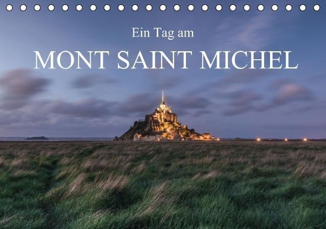 Cover: 9783660581997 | Ein Tag am Mont Saint Michel (Tischkalender immerwährend DIN A5 quer)