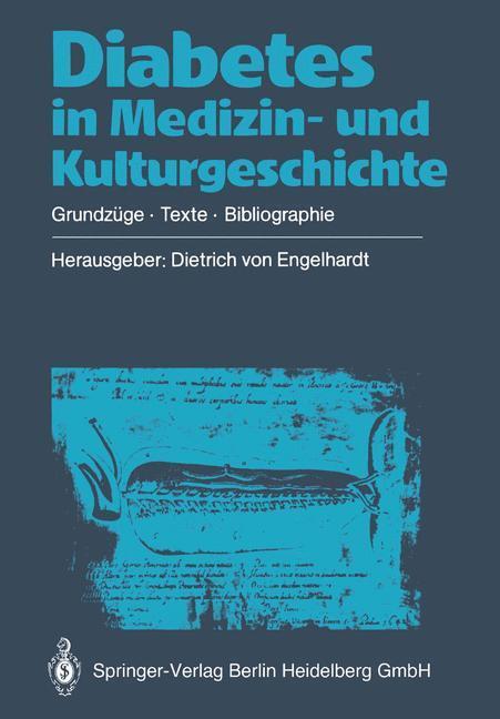 Cover: 9783662065792 | Diabetes in Medizin- und Kulturgeschichte | Dietrich V. Engelhardt